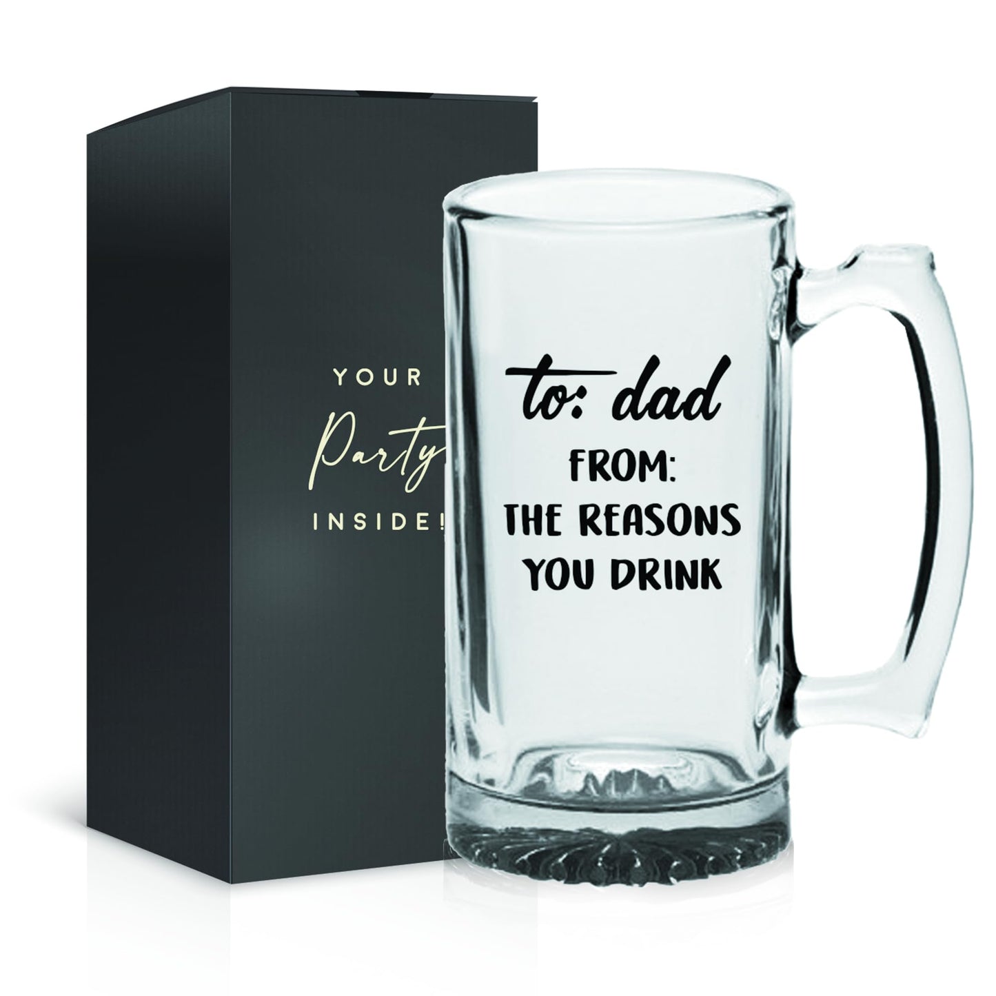 Your Dream Party Shop To Dad From the Reasons You Drink Beer Glass Mug 16 Oz - Funny Gifts for Dad, Birthday Gift for Dads, Novelty Drinkware for Papa, Humorous Glass for Fathers Day